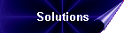 Solutions