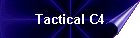 Tactical C4
